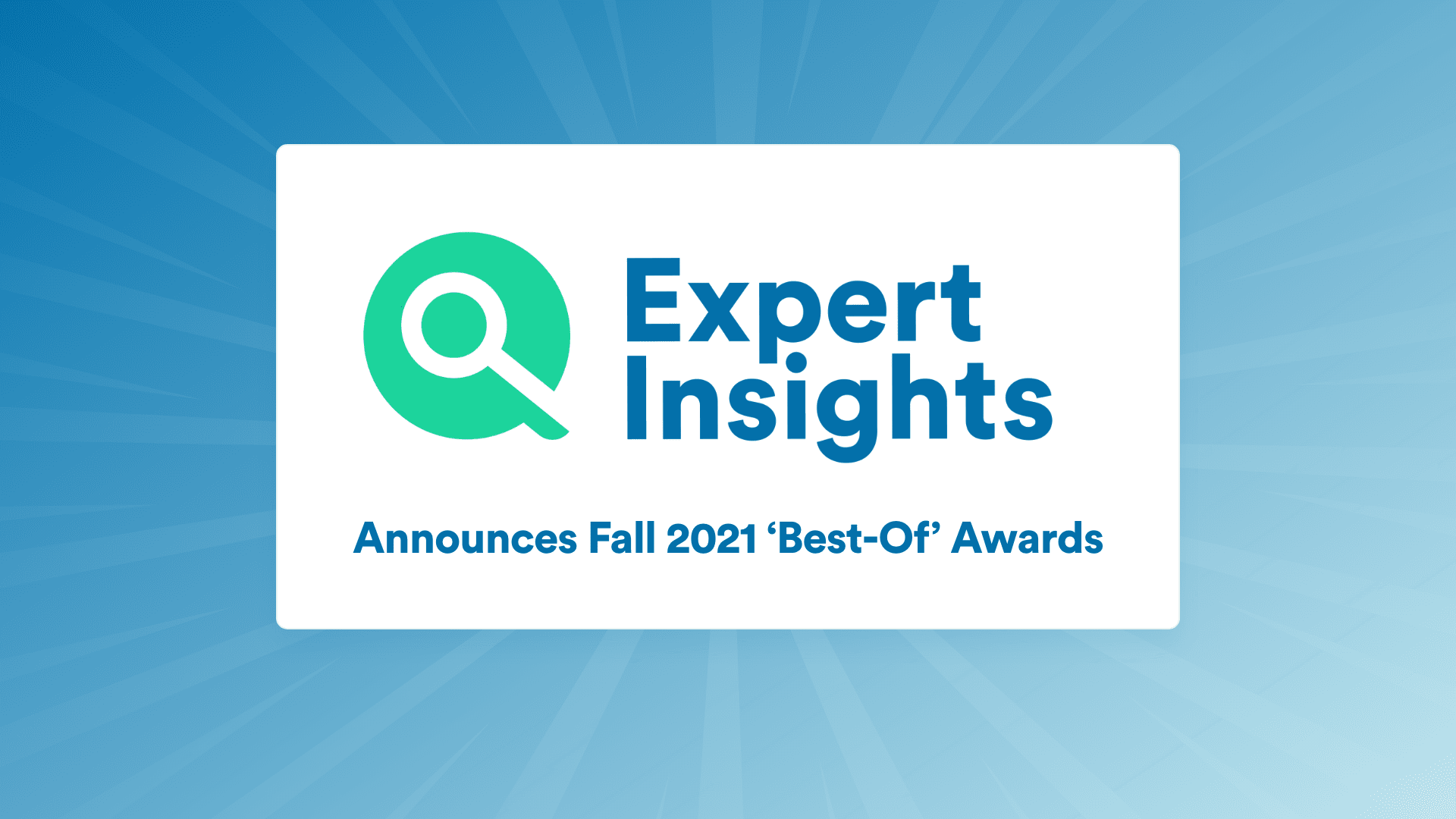 Expert Insights To Announce Fall 2021 “Best-Of” Award Winners For Industry-Leading Cybersecurity Solutions