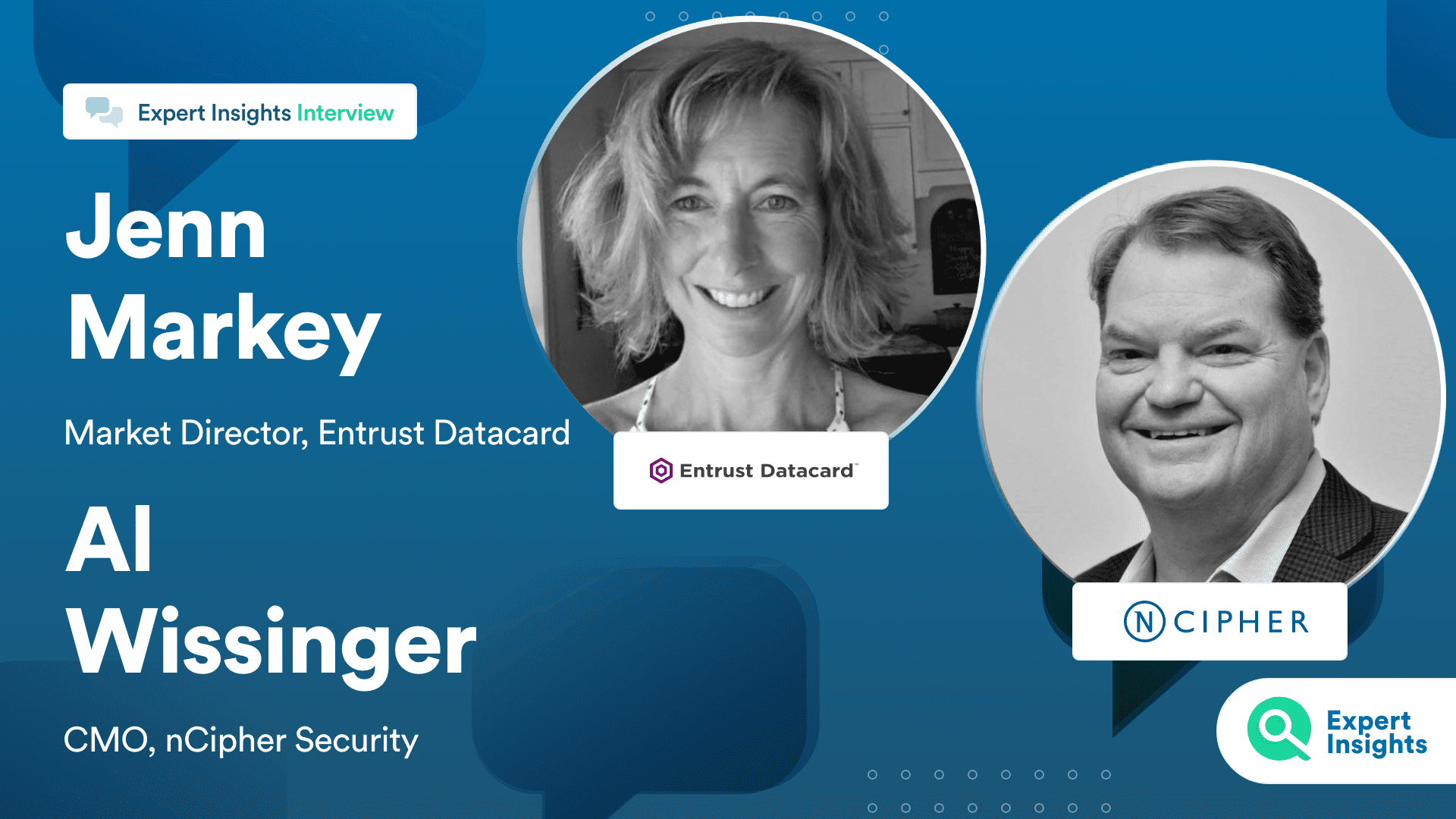 Expert Insights Interview With Jenn Markey and Peter Galvin