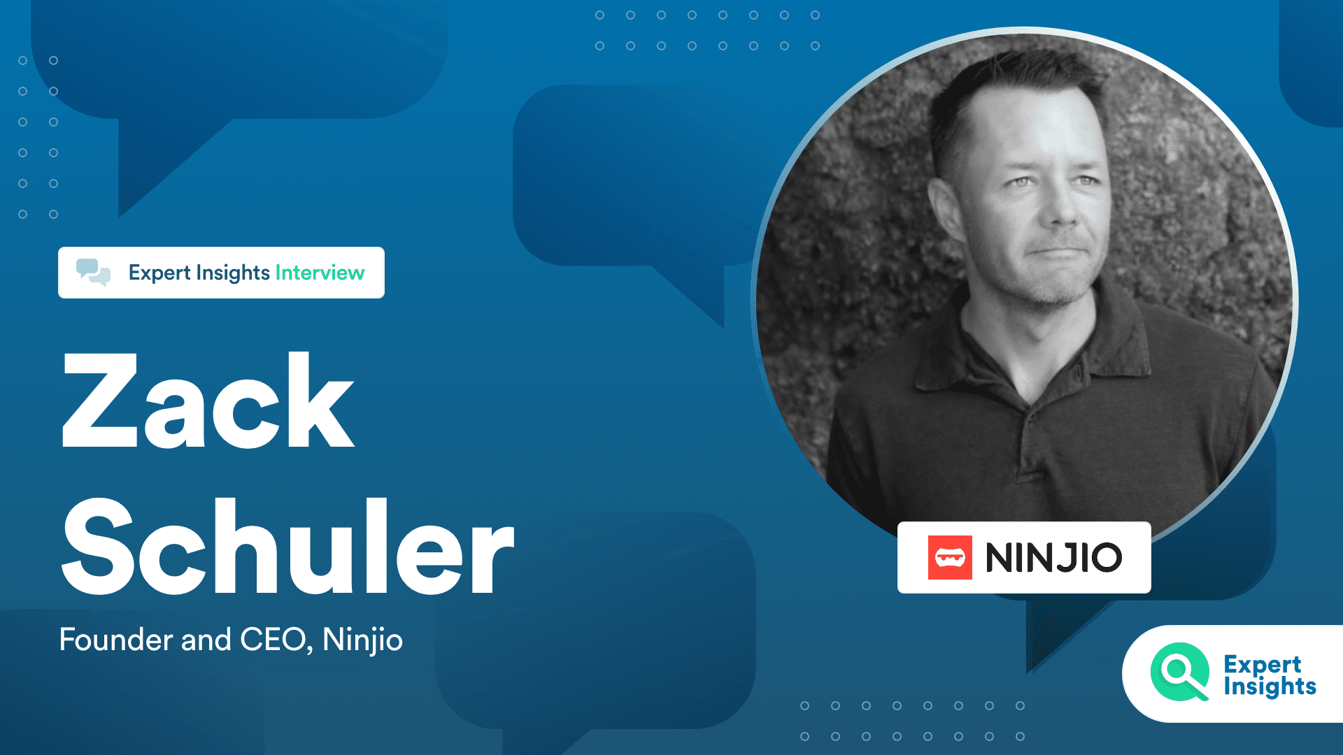 Expert Insights Interview With Zach Schuler Of Ninjio