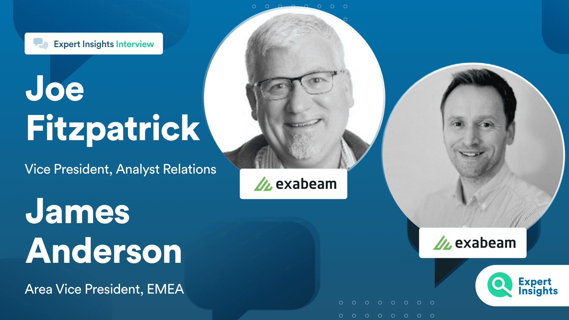 Expert Insights Exabeam Interview