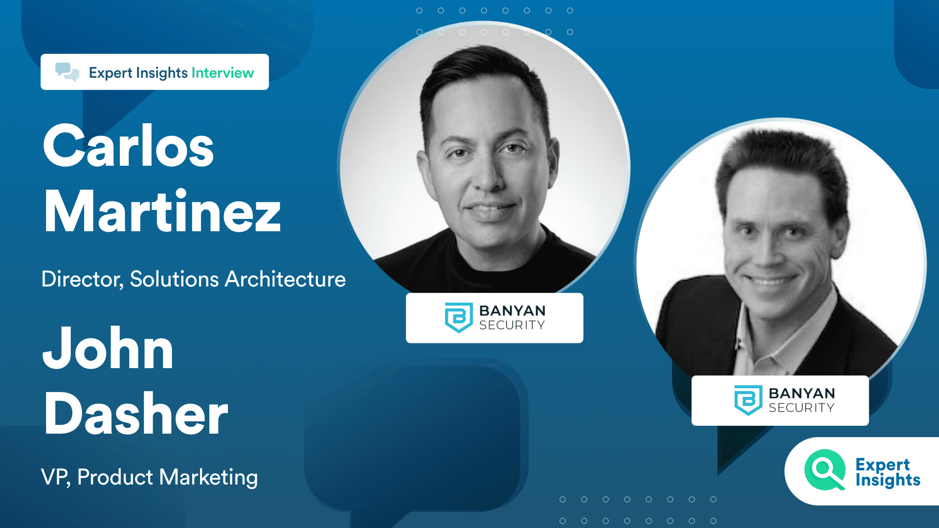 Banyan Security Interview