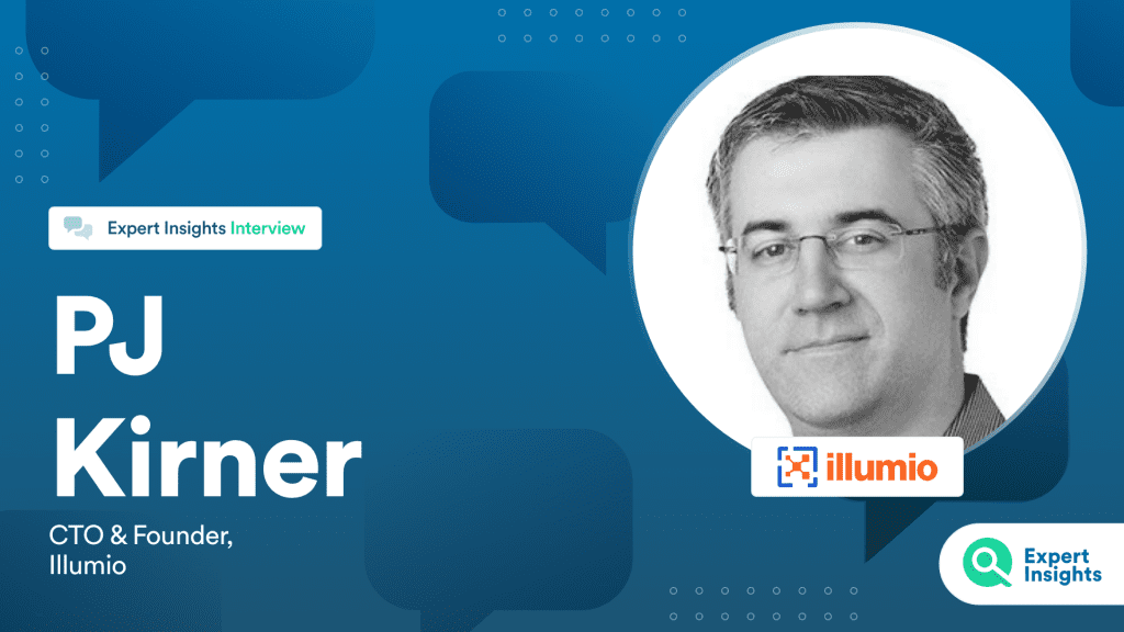 Interview: Preventing Ransomware With Zero Trust Segmentation