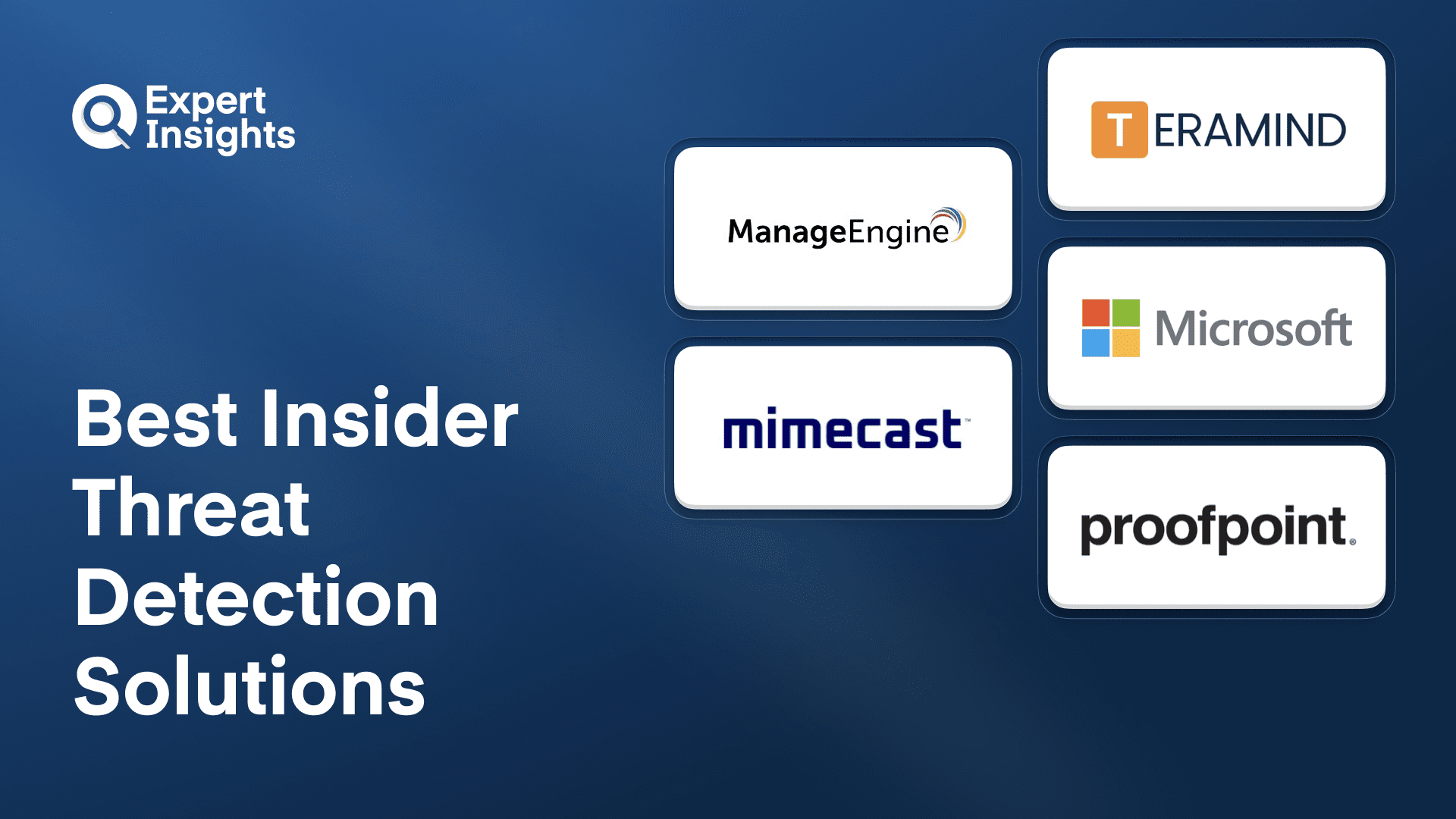 Best Insider Threat Detection Solutions