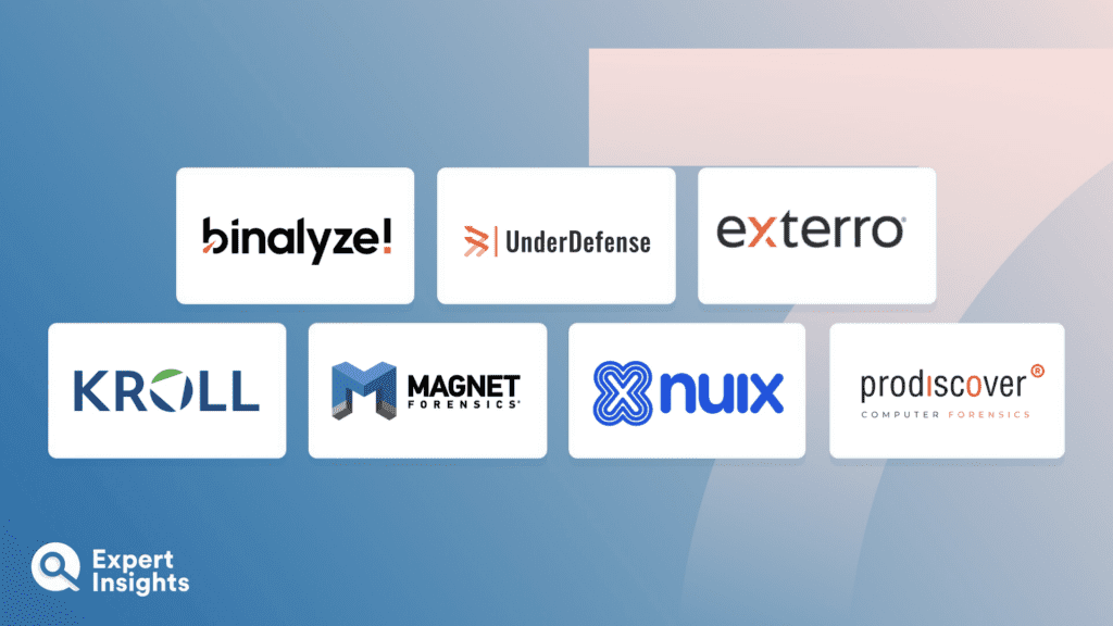 The Top 7 Digital Forensics And Incident Response (DFIR) Solutions