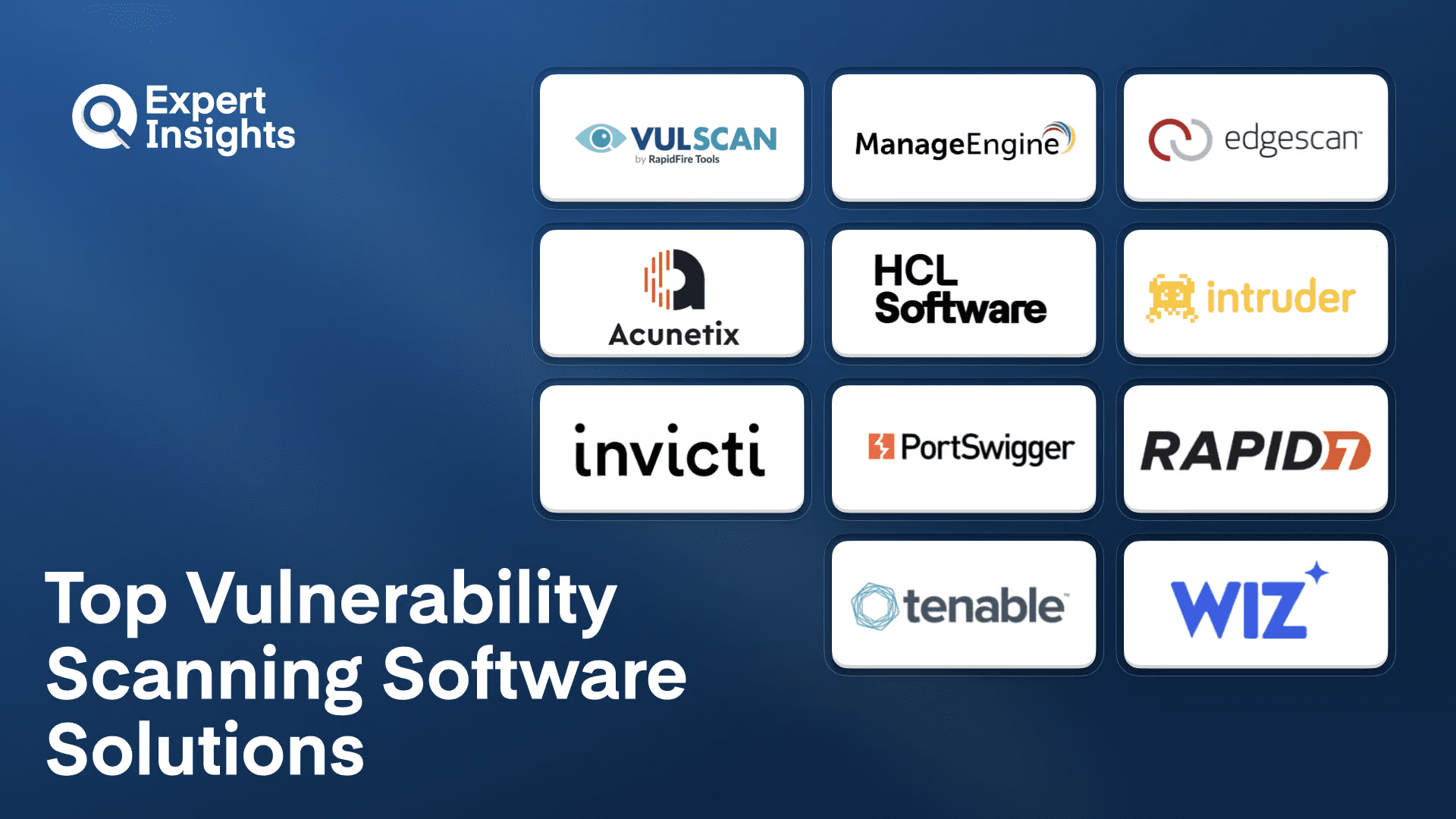 The Top 11 Vulnerability Scanning Software Solutions