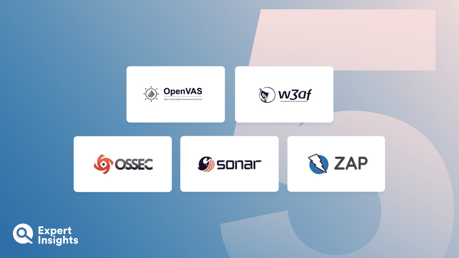 The Top 5 Application Security Open-Source Tools