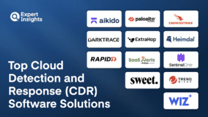 Best Cloud Detection and Response (CDR) Solutions