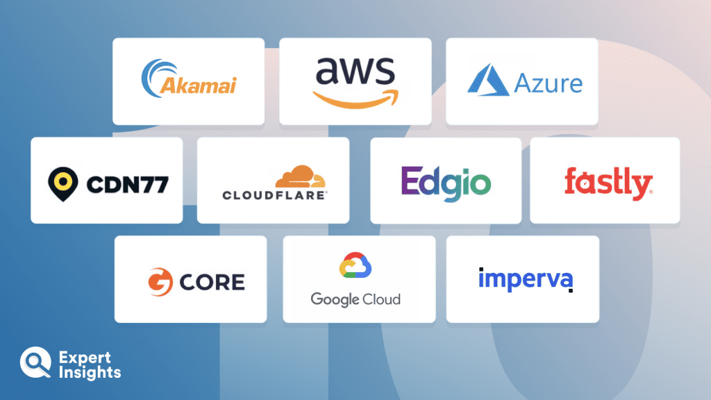 The Top 10 Content Delivery Networks (CDNs)