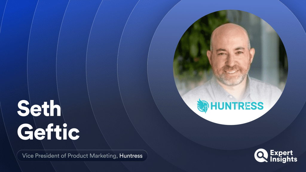 Seth Geftic On Securing SMBs With MDR