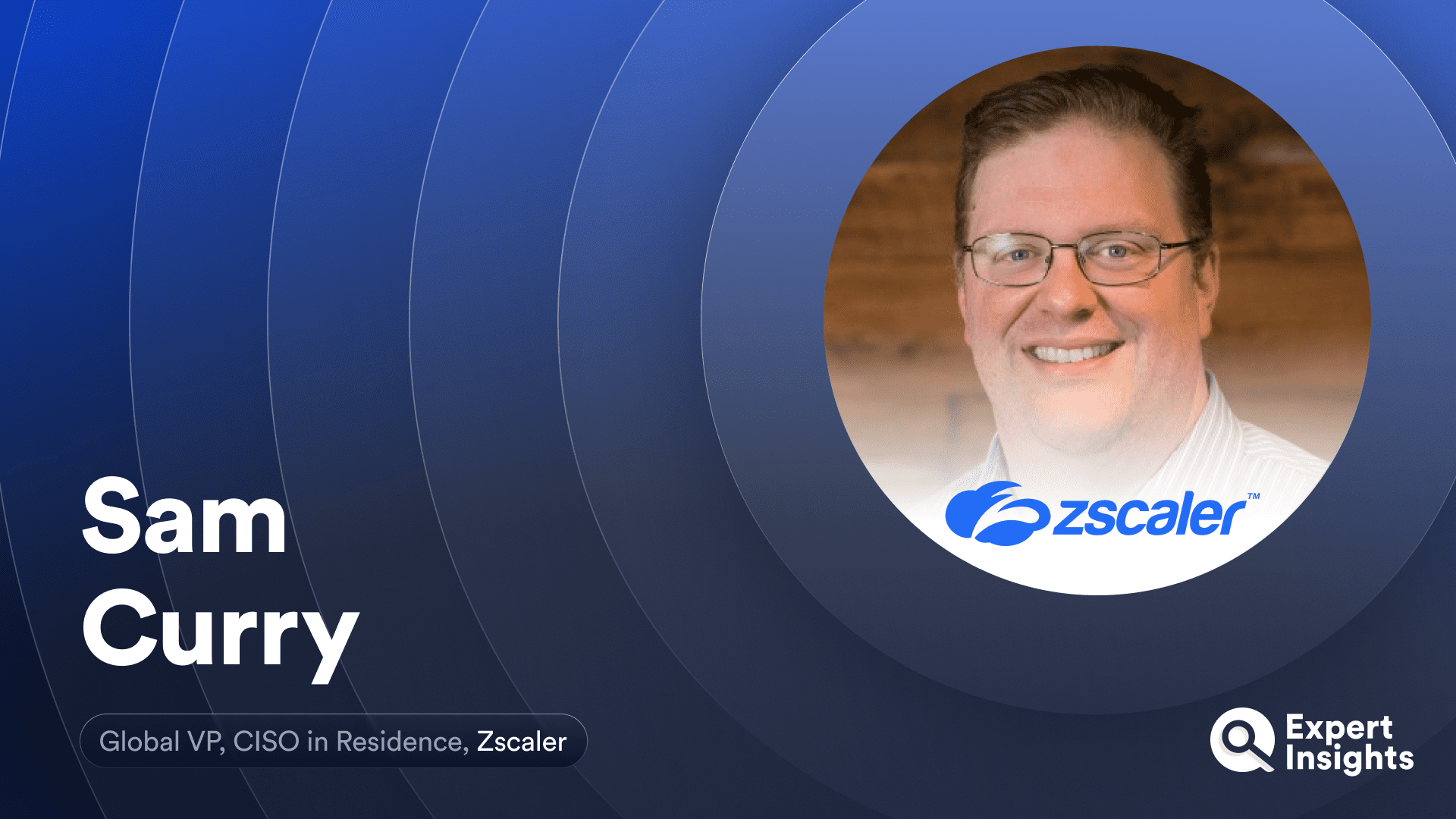 Sam Curry Zscaler