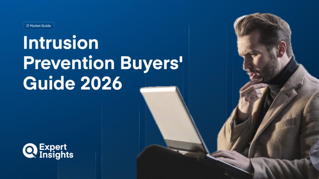 Intrusion Prevention Buyers’ Guide 2026