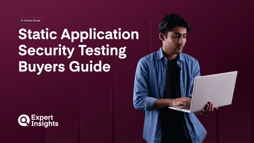 Static Application Security Testing (SAST) Tools Buyers’ Guide 2025