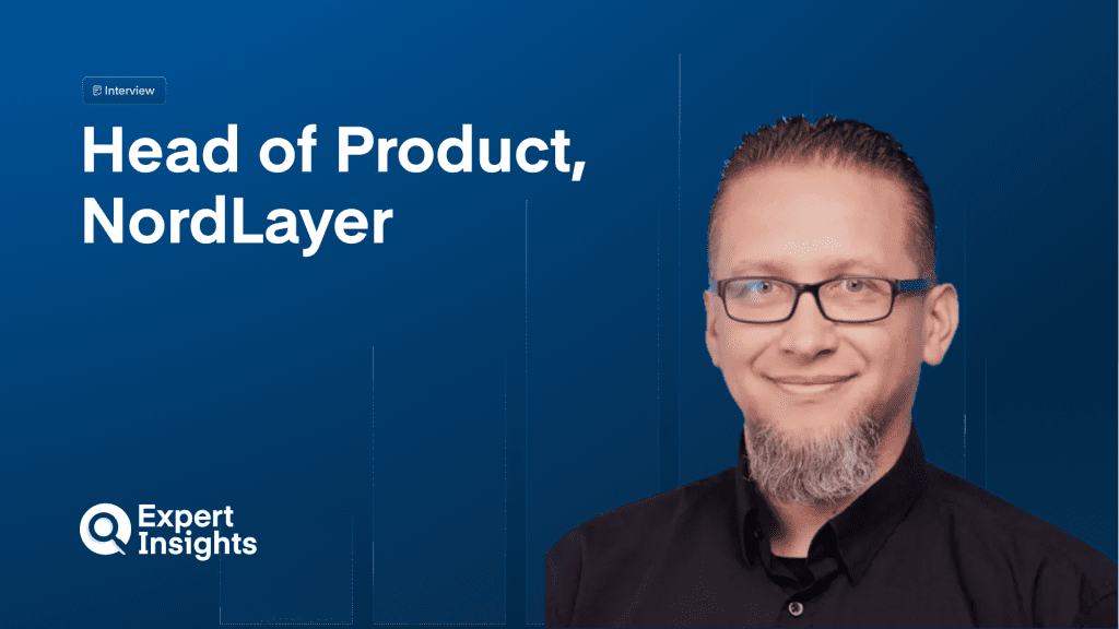 Q&A: NordLayer’s Head of Product on Simplifying Cybersecurity & Addressing Network Challenges in 2025