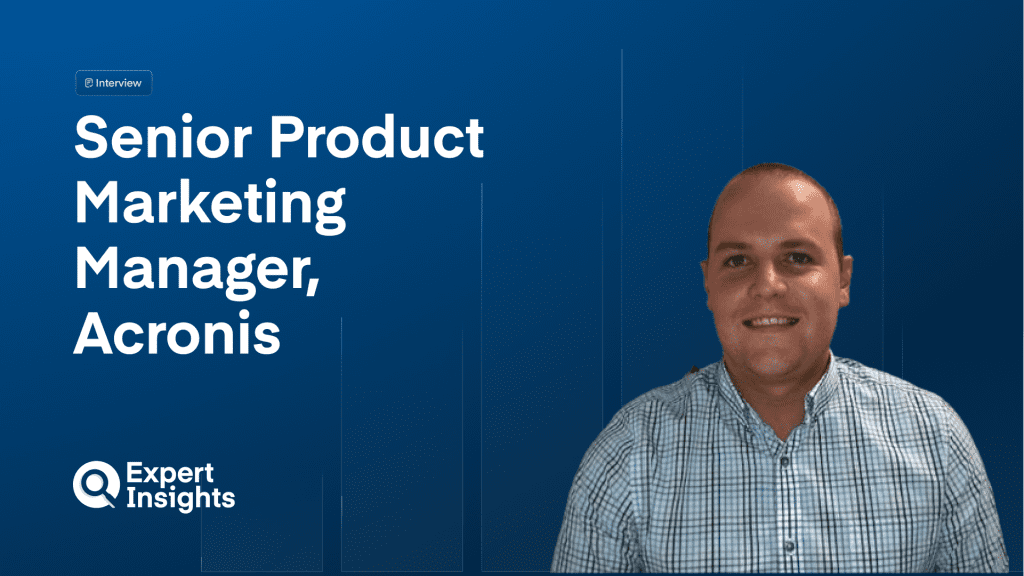 Q&A: Acronis Sr Product Manager On Prioritizing Cloud Backup Strategies In 2025
