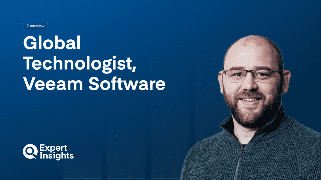 Q&A: Veeam CTO On The Evolving Cloud Threat Landscape & Building A More Effective Recovery Plan