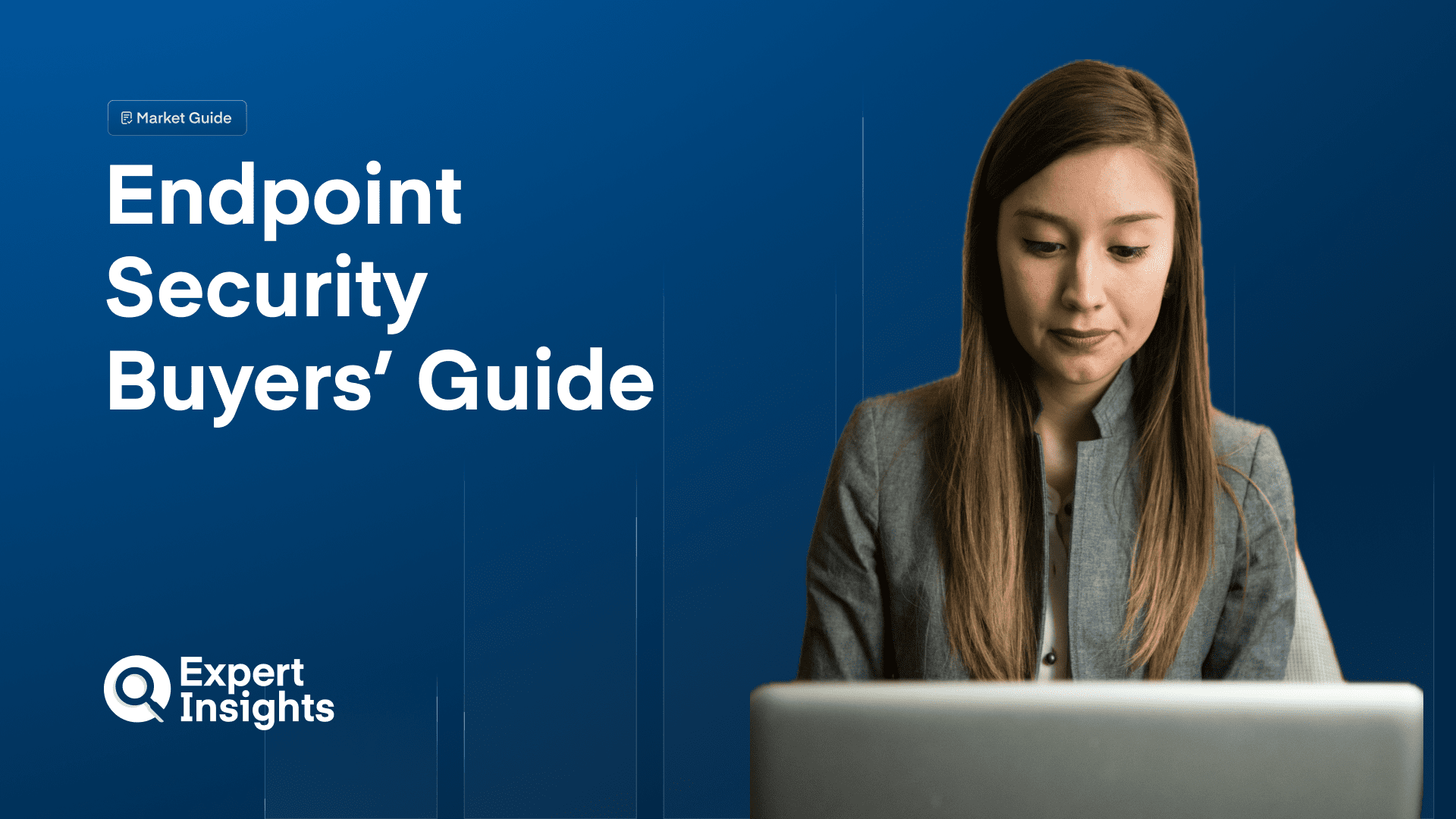 Endpoint Security Buyers' Guide