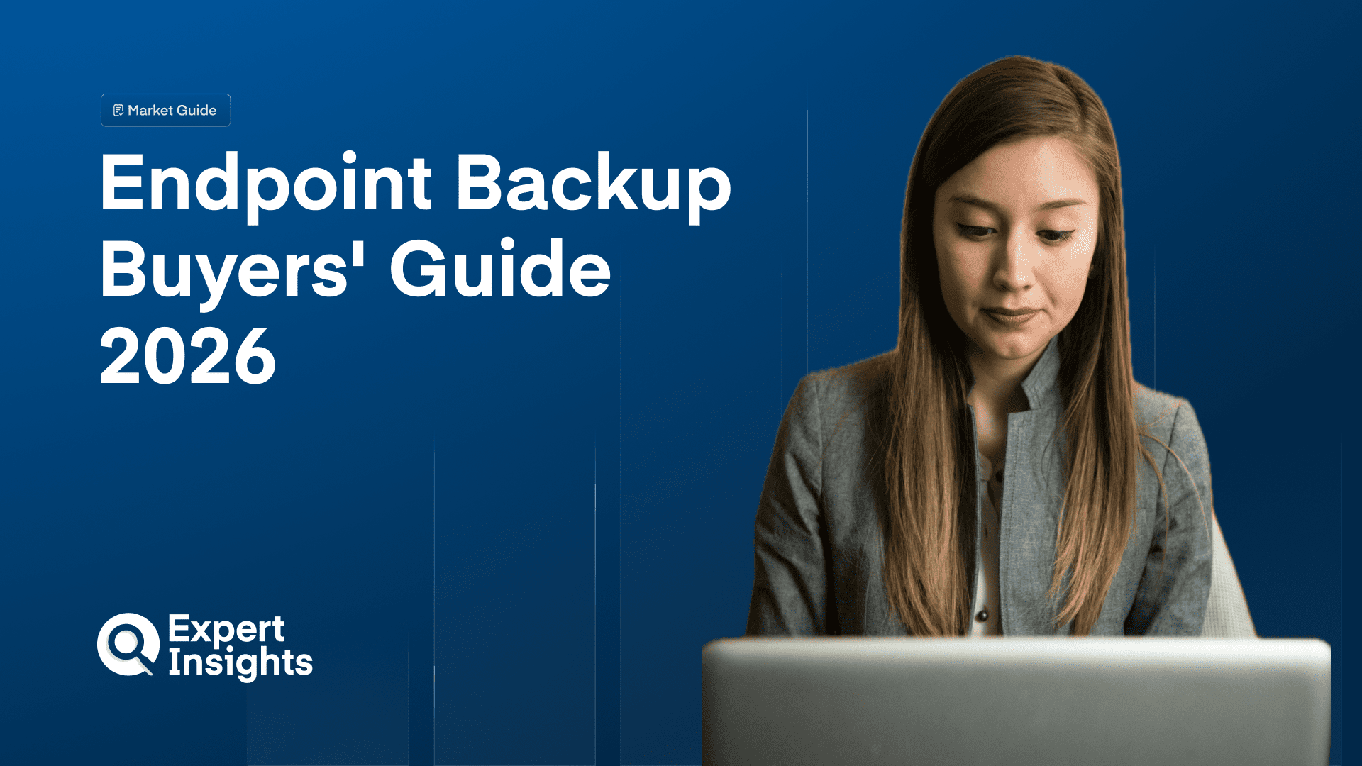Endpoint Backup Buyers' Guide 2026