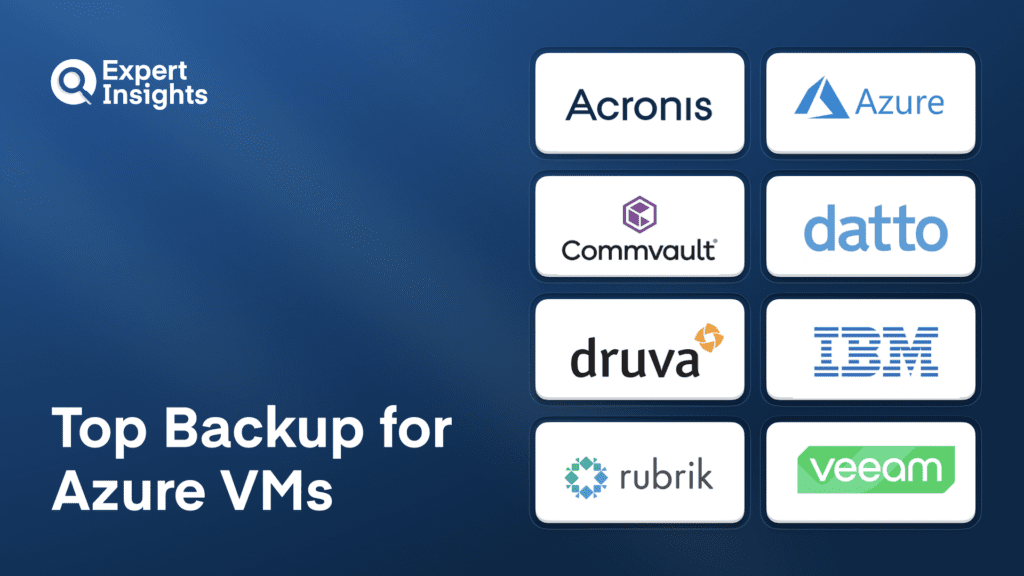 The Top 8 Backup Solutions For Microsoft Azure VMs