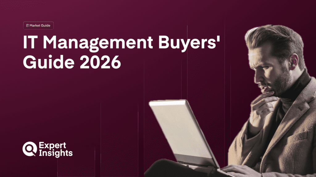 IT Management Buyers’ Guide 2026