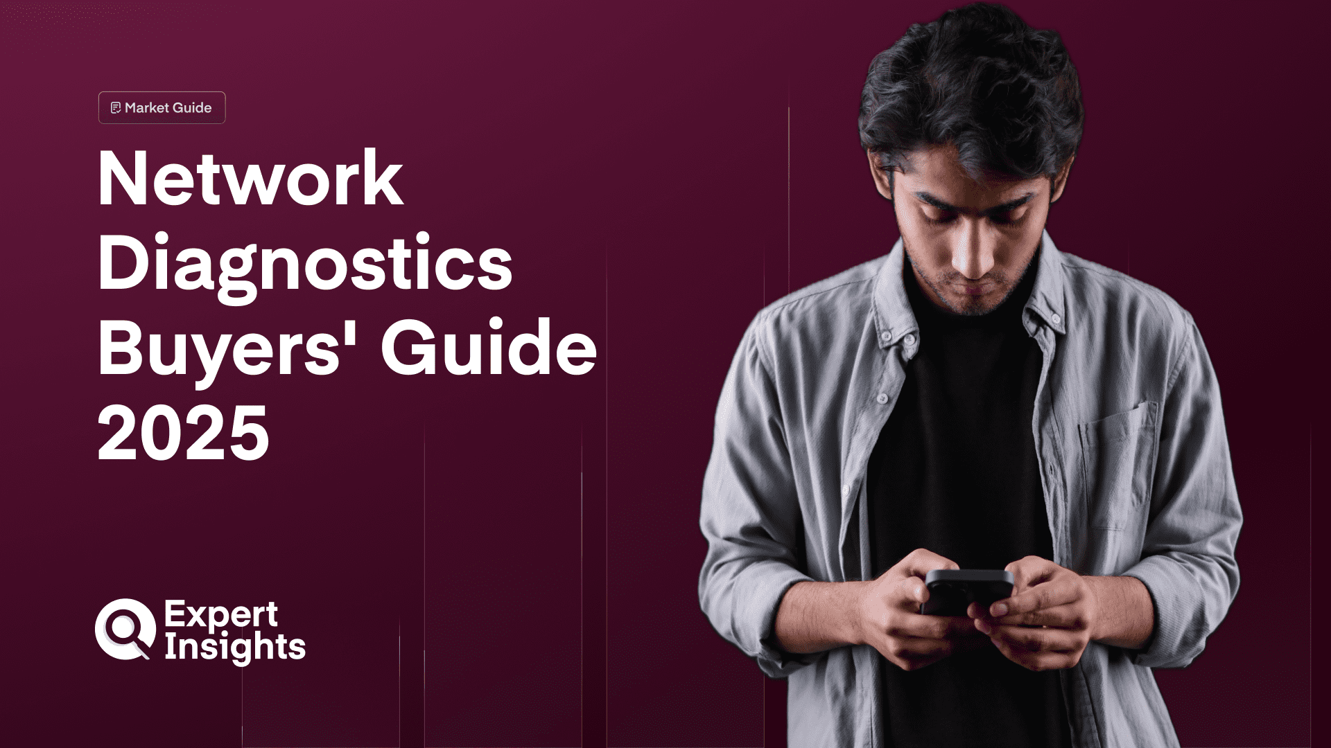 Network Diagnostics Buyers' Guide 2025