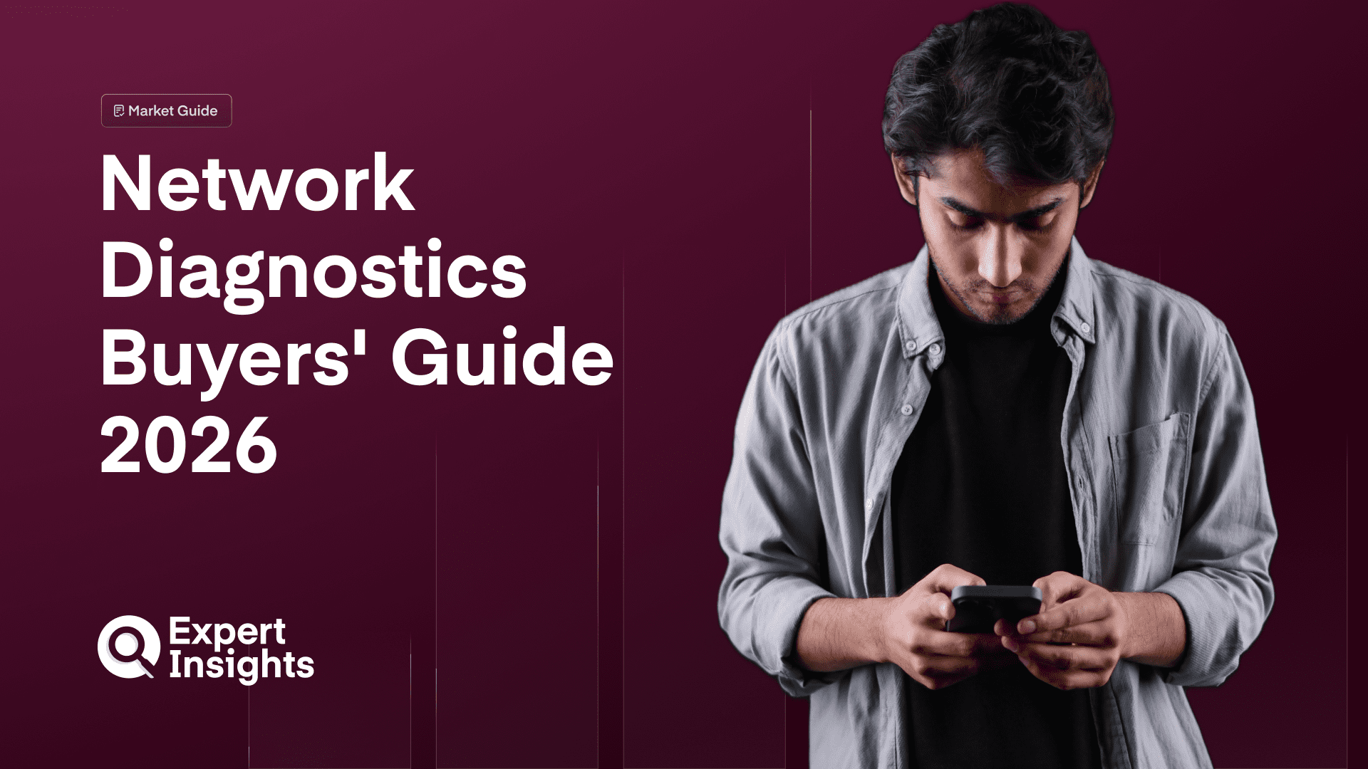 Network Diagnostics Buyers' Guide 2026