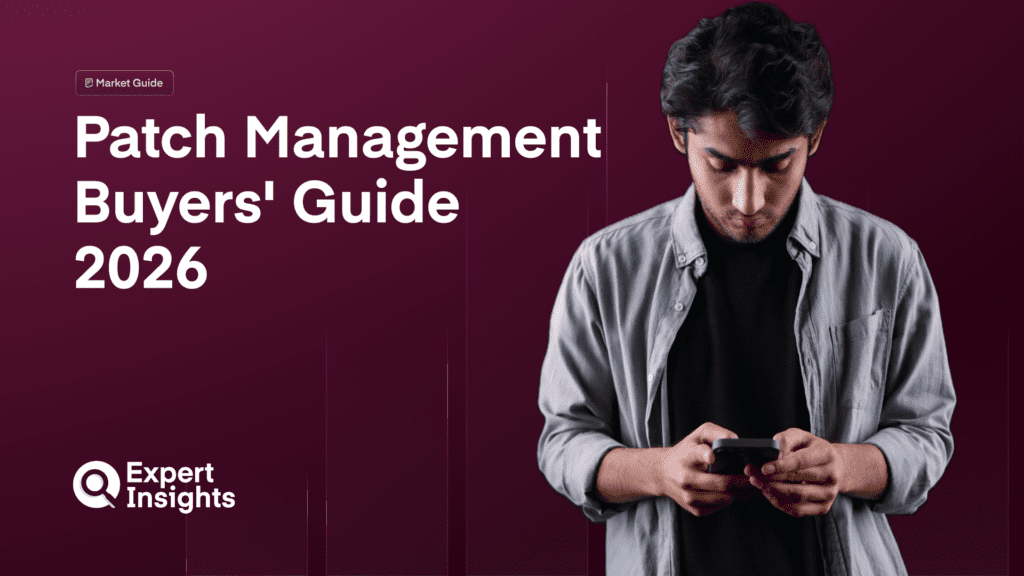 Patch Management Buyers’ Guide 2026