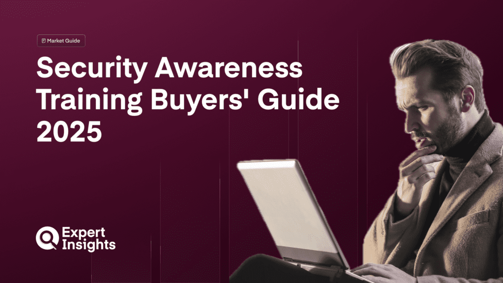 Security Awareness Training Buyers’ Guide 2025