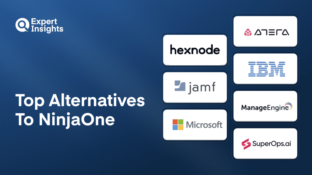 Top 7 Alternatives To NinjaOne