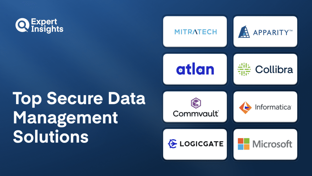 Best 8 Secure Data Management Solutions For Enterprise (2026)