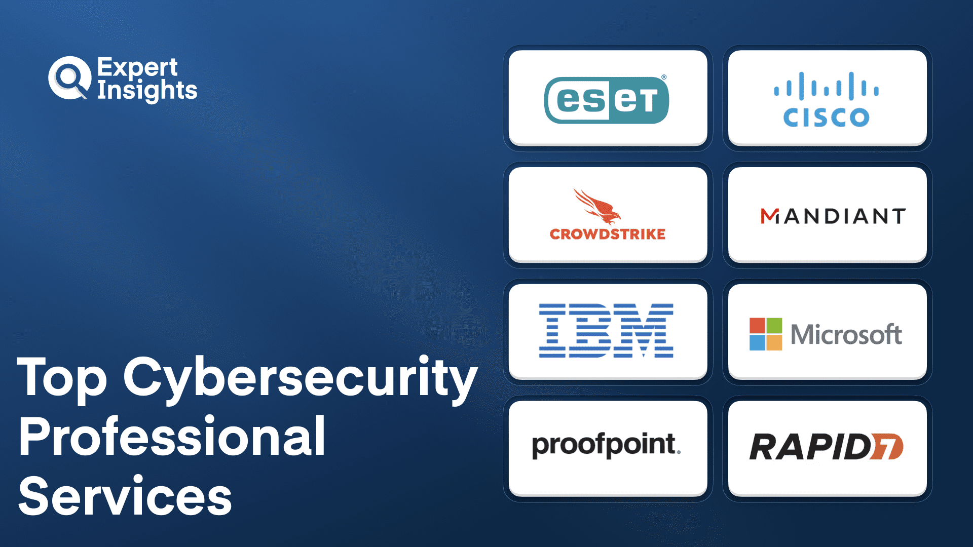 Top 8 Cybersecurity Professional Services