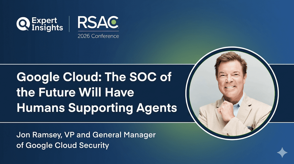 Google Cloud: The SOC of the Future Will Have Humans Supporting Agents