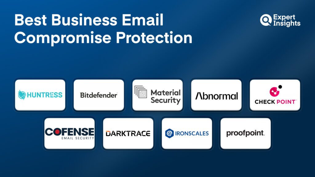 Best 9 Business Email Compromise Protection Solutions For Business (2026)