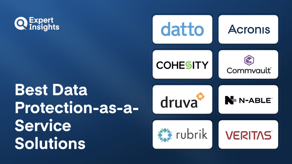 Best 8 Data Protection-as-a-Service (DPaaS) Solutions For Business (2026)