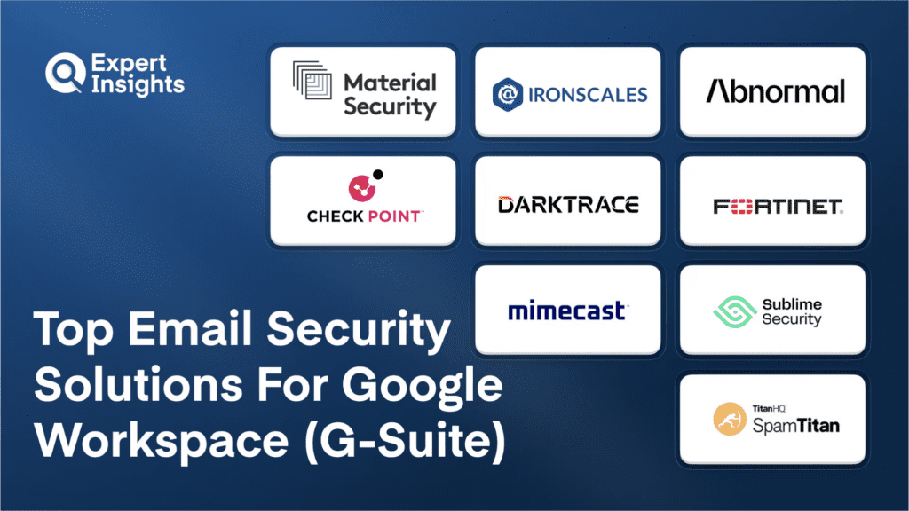 Best Email Security Solutions For Google Workspace