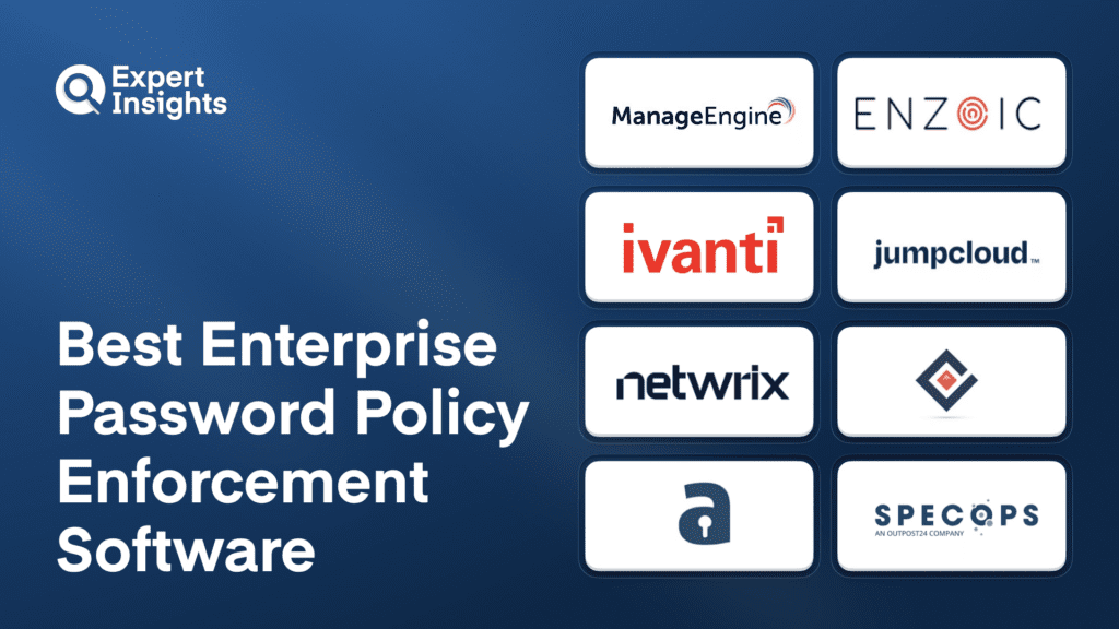 Best Enterprise Password Policy Enforcement Software