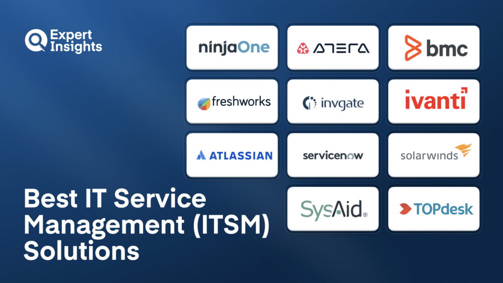 Best IT Service Management (ITSM) Solutions
