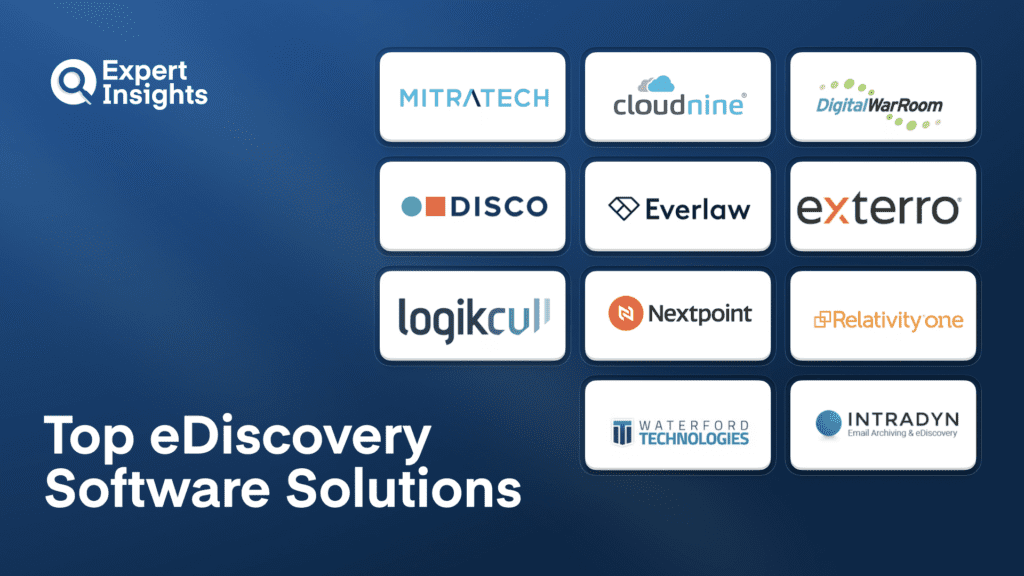 Top 11 eDiscovery Software Solutions
