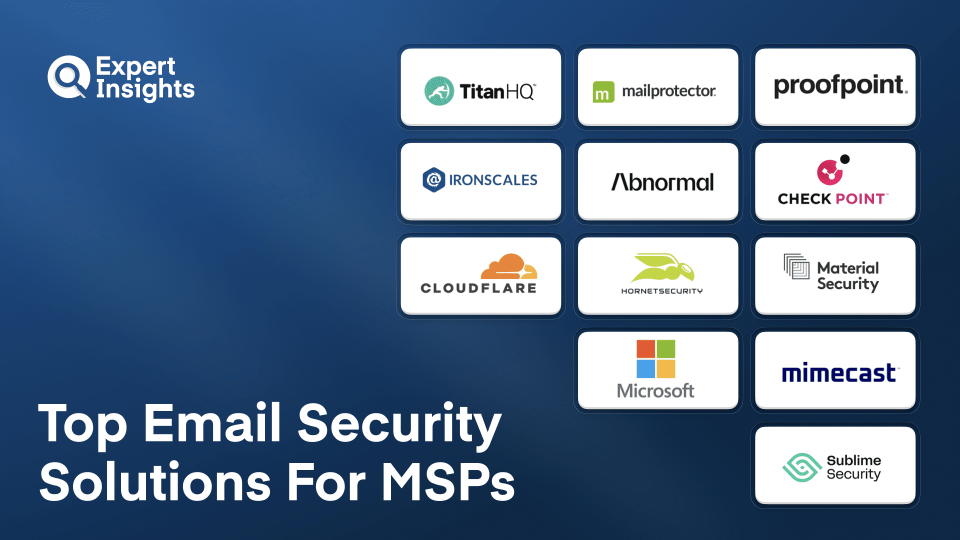 Top 12 Email Security Solutions For MSPs