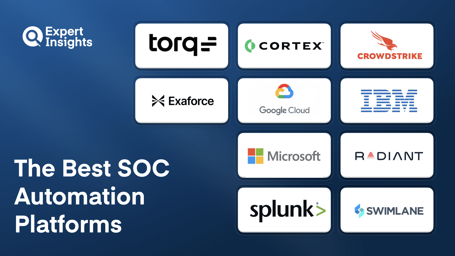 The Best SOC Automation Platforms