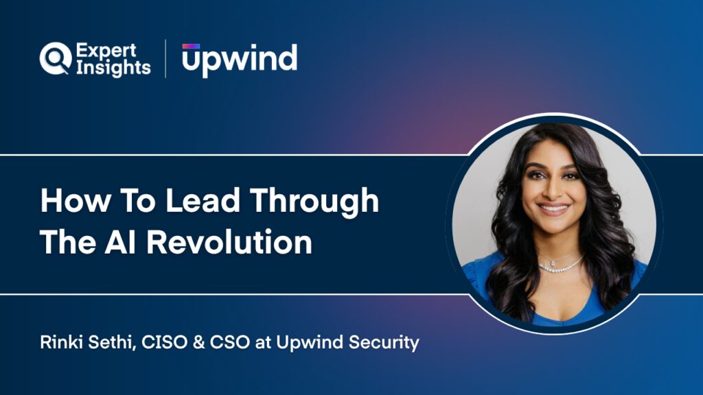 CISO Q&A: Rinki Sethi On How To Lead Through The AI Revolution 