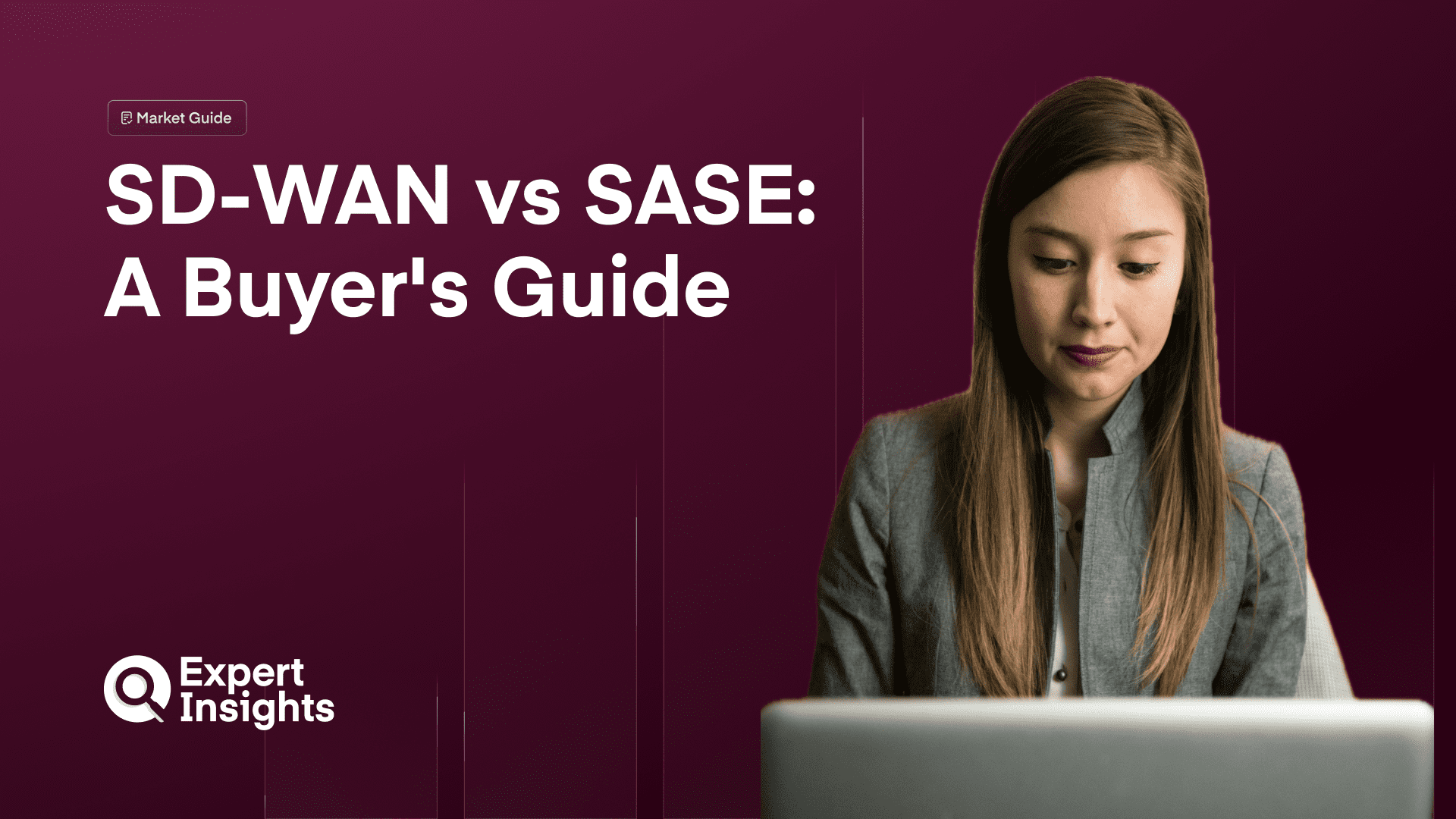 SD-WAN vs SASE: A Buyer's Guide